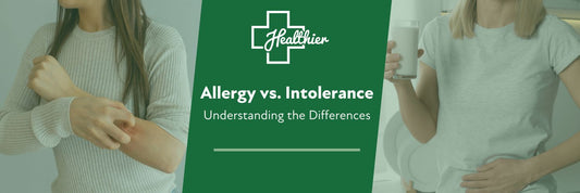 Allergy vs. Intolerance: Understanding the Differences